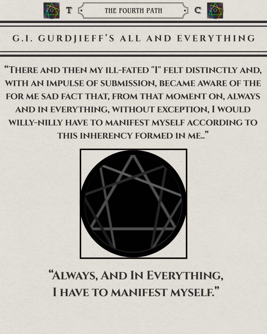 Tyler’s Commentary of All and Everything #02 - I Have To Manifest Myself